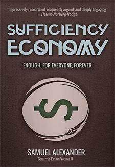 Sufficiency Economy- Enough, For Everyone, Forever Sufficiency Economy- Enough, For Everyone, Forever
